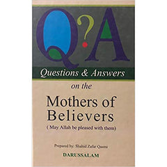 Questions and Answers on the Mothers of the Believers Hardcover 