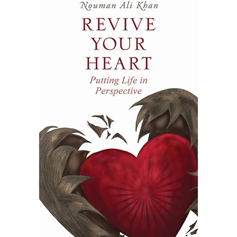 Revive your Heart By Nouman Ali Khan