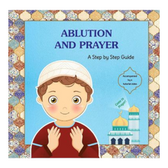 Ablution and Prayer a step by step guide - Boys