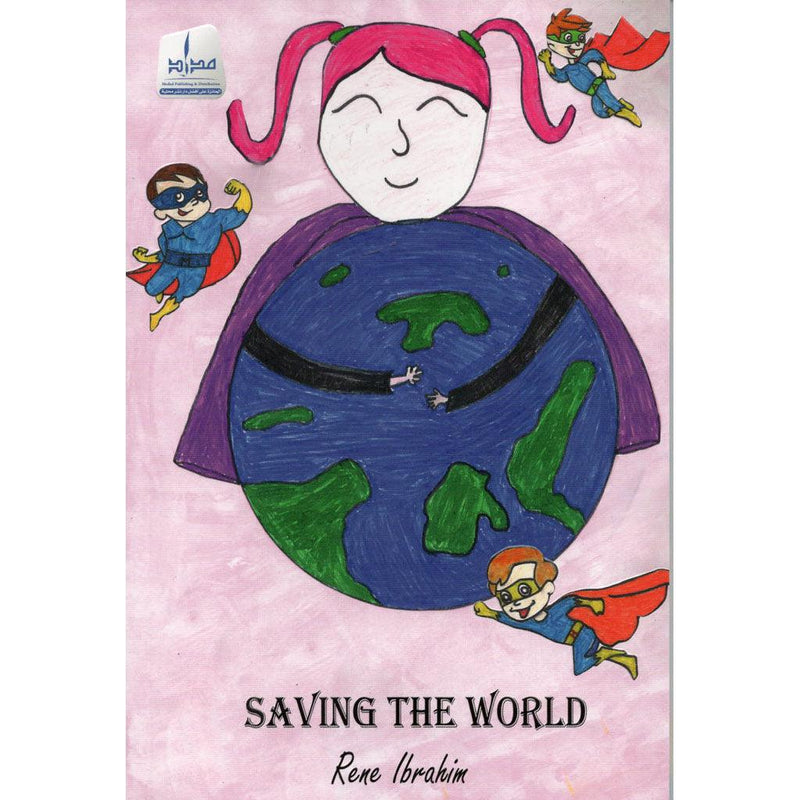 SAVING THE WORLD