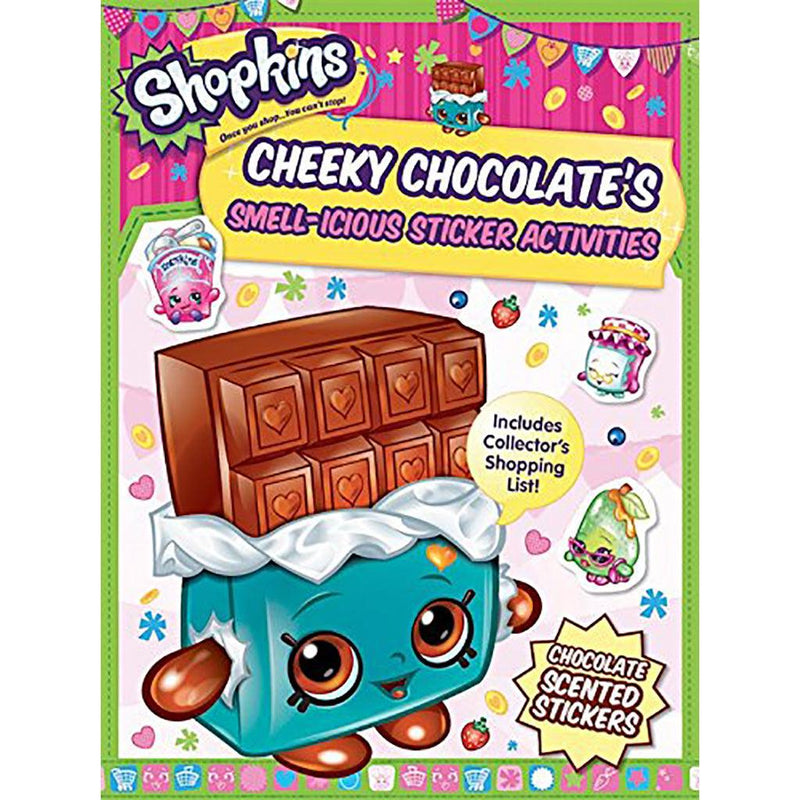 Shopkins Cheeky Chocolate Smell icious Sticker Activities