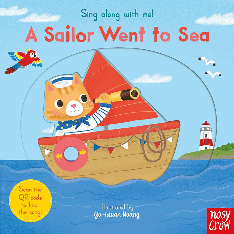 Sing Along With Me! A Sailor Went to Sea