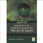 Supporting the Distressed Against the Tricks of Satan