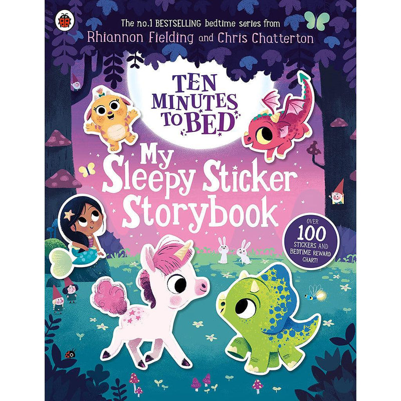 Ten Minutes to Bed: My Sleepy Sticker Storybook