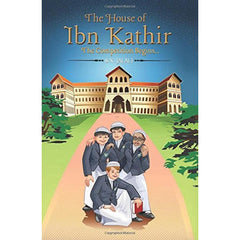 The House of Ibn Kathir The Competition Beg