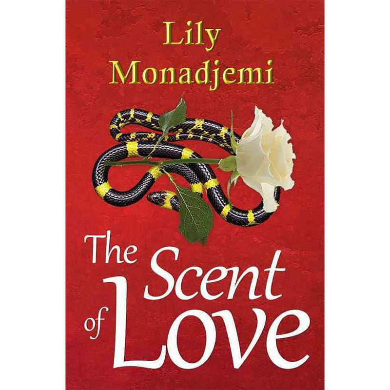 THE SCENT OF LOVE by Lily Monadjemi