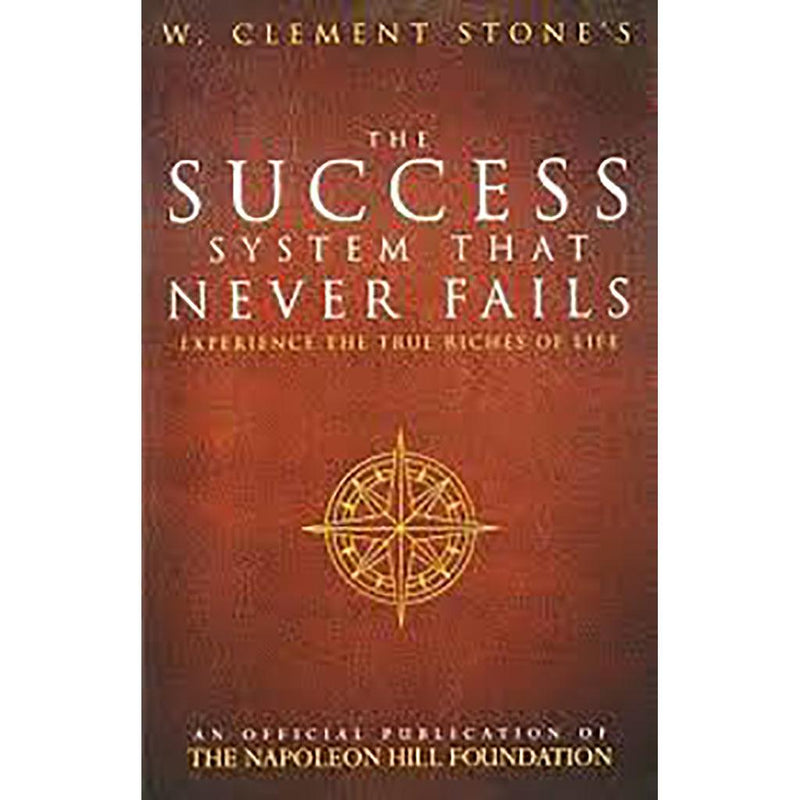 The Success System That Never Fails