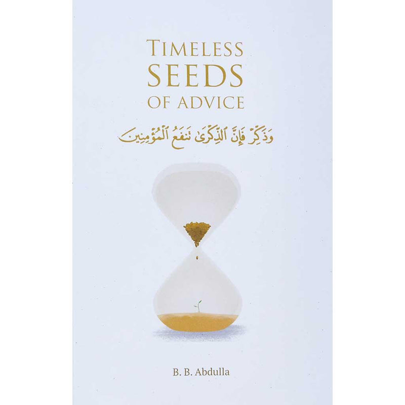 Timeless Seeds of Advice The Sayings of Prophet Muhammad ﷺ