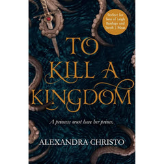 To Kill a Kingdom