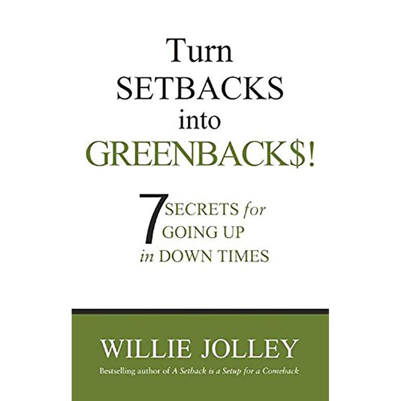 Turn Setback in to Greenbacks