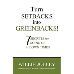 Turn Setback in to Greenbacks