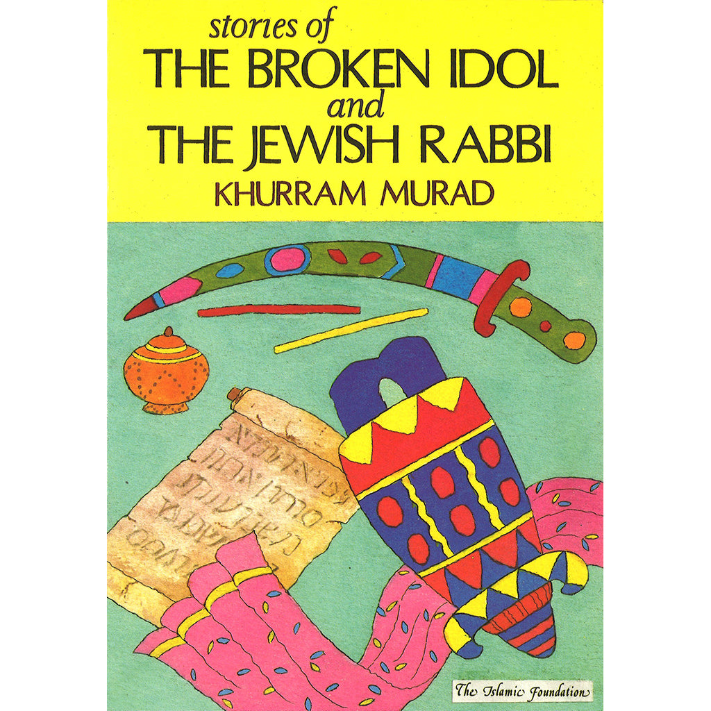 Stories of the Broken Idol and Jewish rabi