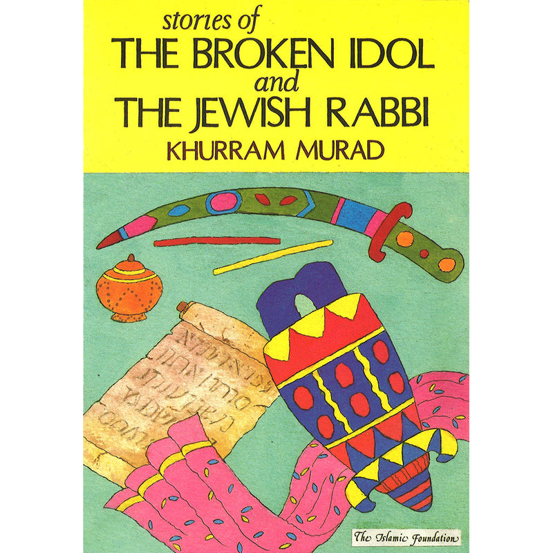 Stories of the Broken Idol and Jewish rabi