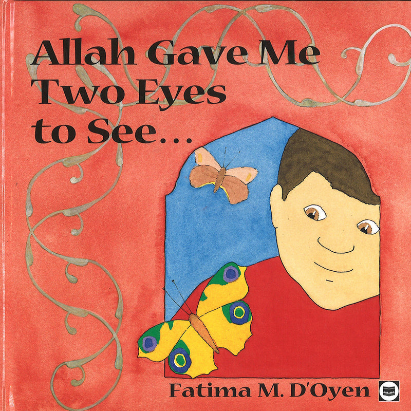 Allah Gave Me Two Eyes To See