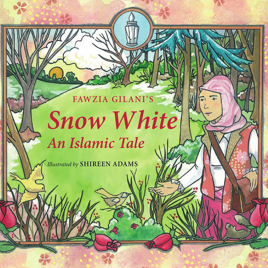 Snow White-An Islamic Tale