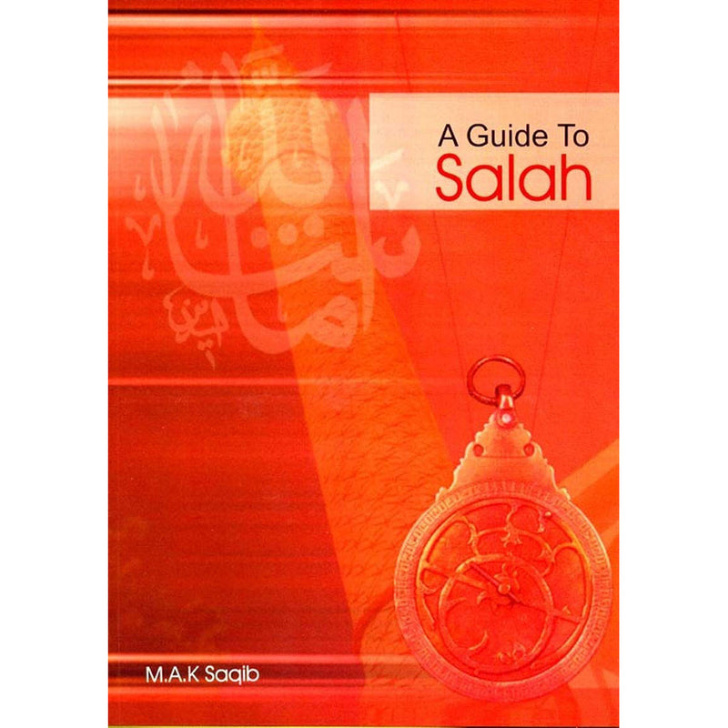 A Guide To Salah