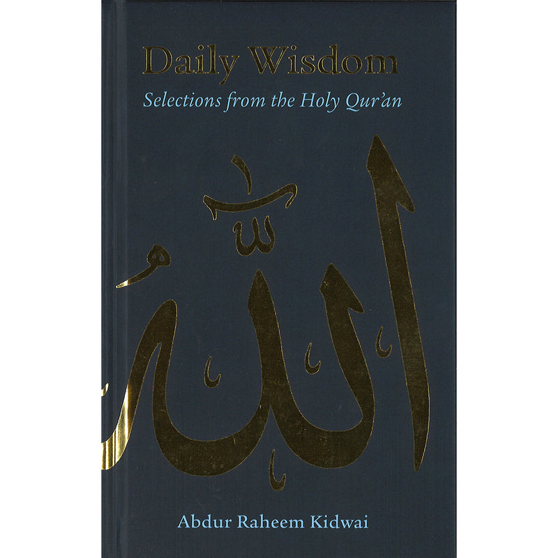 Daily Wisdom Selections From The Holy Quran