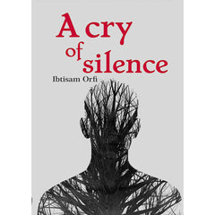 A Cry Of Silence دار الأدب العربي