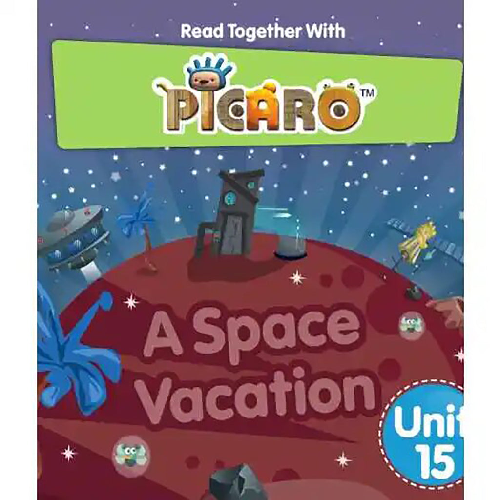 A Space Vacation - Level 6 - Unit 15 - Hachette Antoine