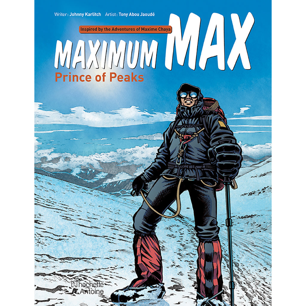 Maximum Max- Prince of Peaks - Hachette Antoine