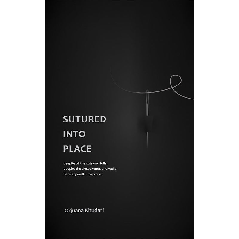 Sutured into Place Austin Macauley