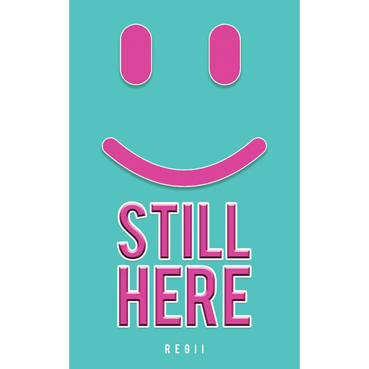 Still here Austin Macauley