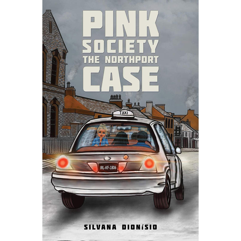 Pink Society – The Northport Case Austin Macauley